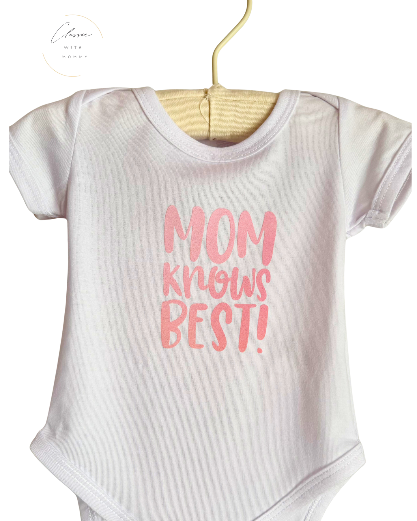 Bodysuit “Mommy knows”